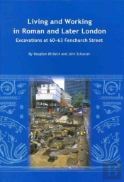 Living & Working In Roman And Later London