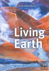 Living Earth: Outline Of The Geology Of Iceland