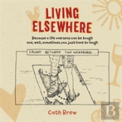 Living Elsewhere