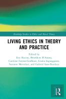 Living Ethics In Theory And Practice