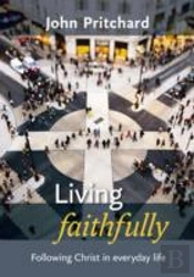 Living Faithfully