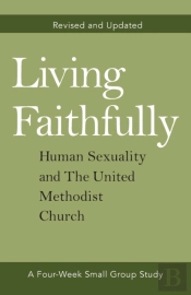 Living Faithfully Revised And Updated