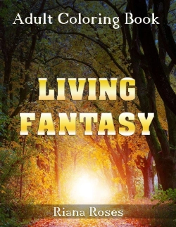 Bertrand.pt - Living Fantasy. Adult Coloring Book.