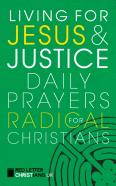 Living For Jesus And Justice