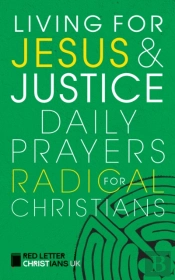Living For Jesus And Justice