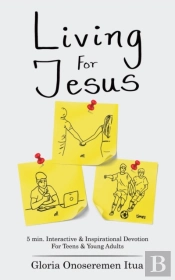 Living For Jesus