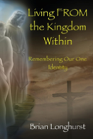 Living From The Kingdom Within