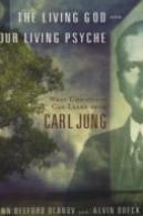 Living God And Our Living Psyche