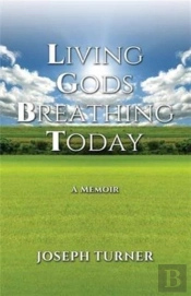 Living Gods Breathing Today