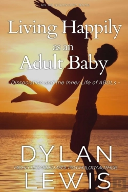 Bertrand.pt - Living Happily As An Adult Baby