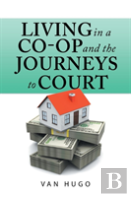 Living In A Co-Op And The Journeys To Court