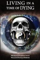 Living In A Time Of Dying