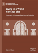 Living In A World Heritage Site