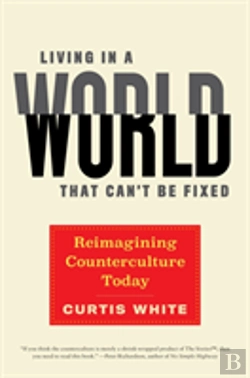 Bertrand.pt - Living In A World That Can'T Be Fixed