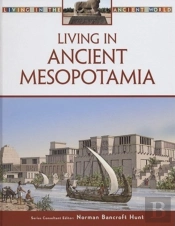 Living In Ancient Mesopotamia