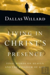 Living In Christs Presence