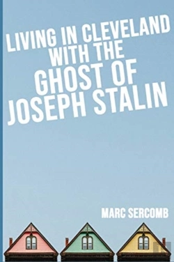 Bertrand.pt - Living In Cleveland With The Ghost Of Joseph Stalin