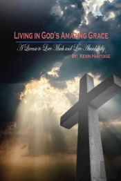 Living In God'S Amazing Grace
