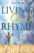 Living In God'S Rhyme