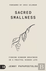 Living In God'S Sacred Smallness
