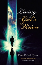 Living In God'S Vision