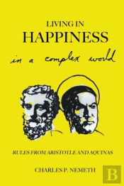 Living In Happiness In A Complex World