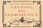 Living In Harmony