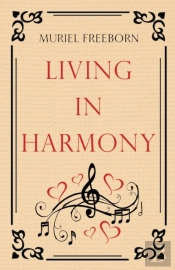 Living In Harmony