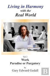 Living In Harmony With The Real World Volume 2