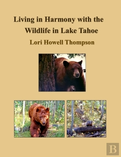 Bertrand.pt - Living In Harmony With The Wildlife In Lake Tahoe