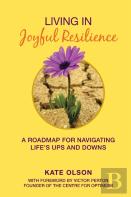 Living In Joyful Resilience