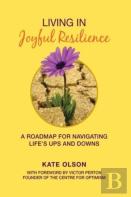 Living In Joyful Resilience