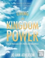 Living In Kingdom Power