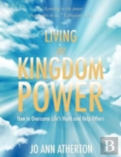 Living In Kingdom Power