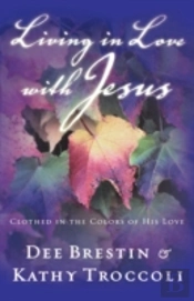 Living In Love With Jesus