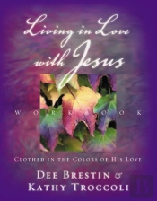 Living In Love With Jesus Workbook