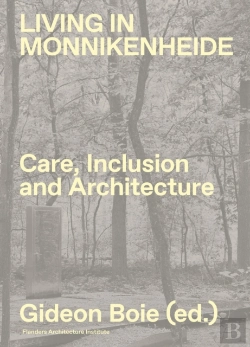Bertrand.pt - Living In Monnikenheide. Care, Inclusion And Architecture