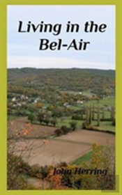 Living In The Bel-Air