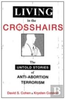 Living In The Crosshairs