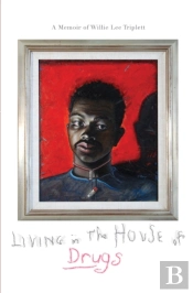 Living In The House Of Drugs