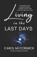 Living In The Last Days