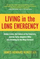 Living In The Long Emergency