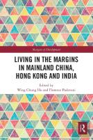 Living In The Margins In Mainland China, Hong Kong And India