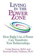Living In The Power Zone