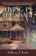 Living In The Shade - A Memoir