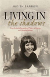 Living In The Shadows