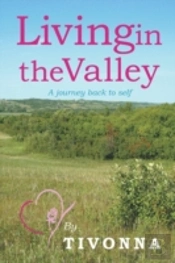 Living In The Valley