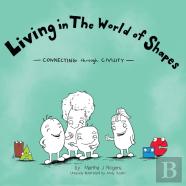 Living In The World Of Shapes