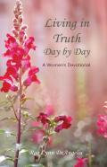 Living In Truth Day By Day