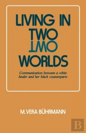 Living In Two Worlds